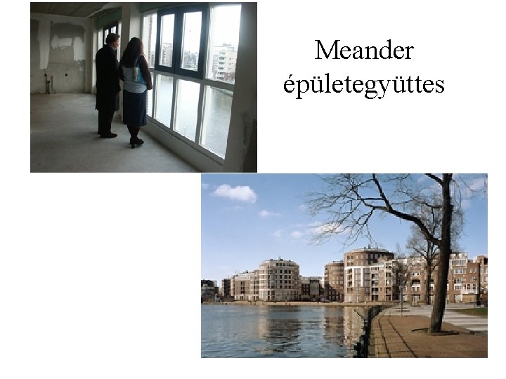 Meander épületegyüttes 