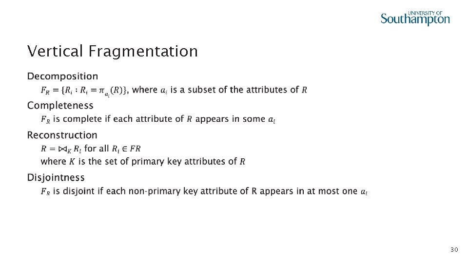 Vertical Fragmentation • 30 