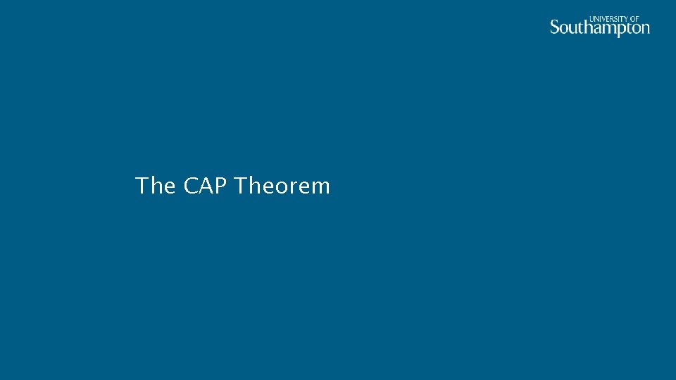 The CAP Theorem 