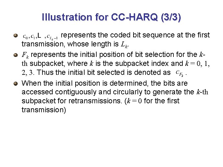 HARQ Bit Selection Algorithm IEEE 802 16 Presentation