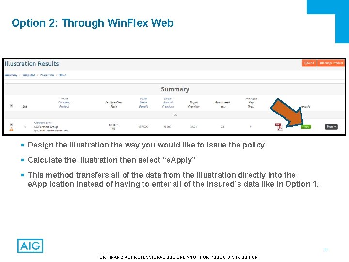 Option 2: Through Win. Flex Web § Design the illustration the way you would