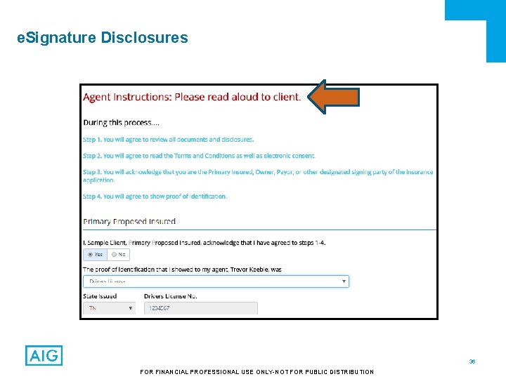 e. Signature Disclosures 36 FOR FINANCIAL PROFESSIONAL USE ONLY-NOT FOR PUBLIC DISTRIBUTION 