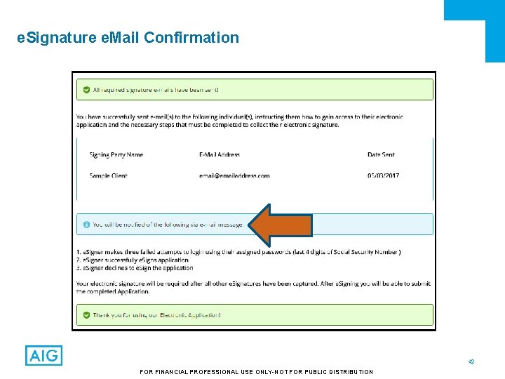 e. Signature e. Mail Confirmation 42 FOR FINANCIAL PROFESSIONAL USE ONLY-NOT FOR PUBLIC DISTRIBUTION