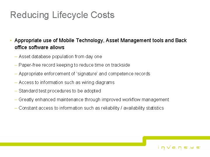 Reducing Lifecycle Costs • Appropriate use of Mobile Technology, Asset Management tools and Back Reducing Lifecycle Costs • Appropriate use of Mobile Technology, Asset Management tools and Back