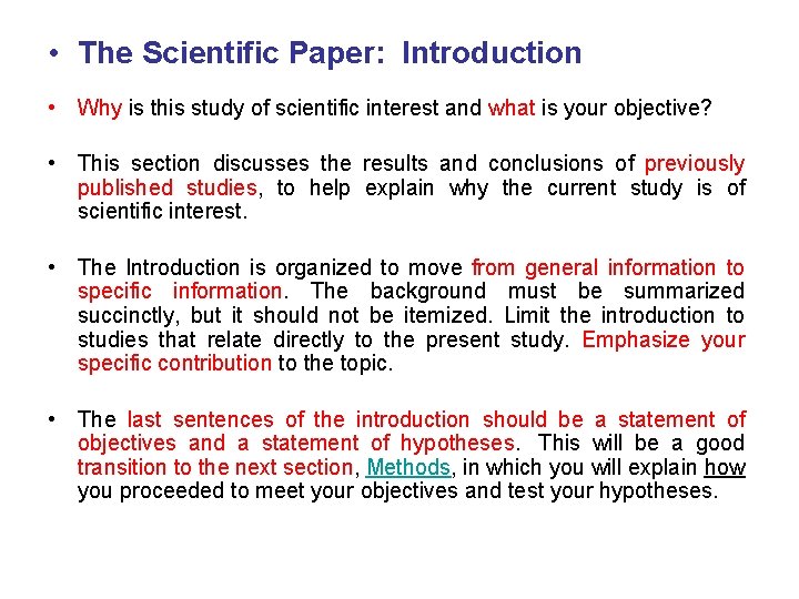  • The Scientific Paper: Introduction • Why is this study of scientific interest