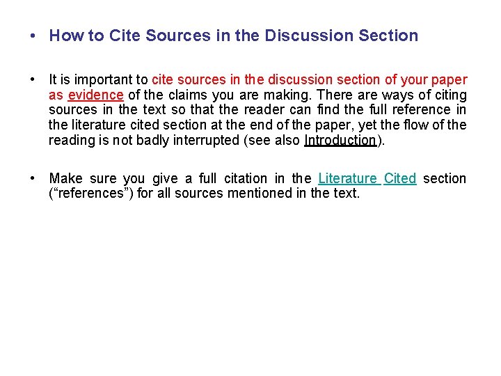  • How to Cite Sources in the Discussion Section • It is important