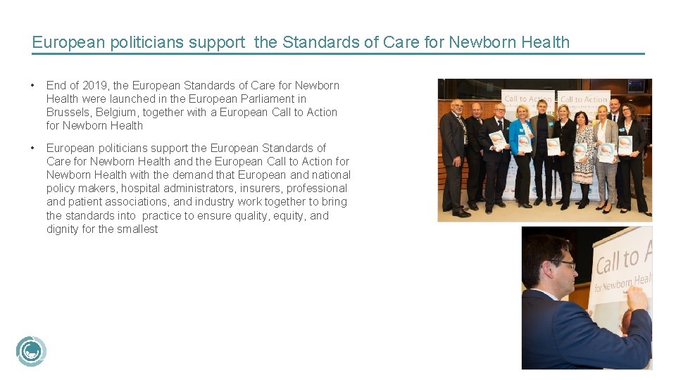 European politicians support the Standards of Care for Newborn Health • End of 2019,
