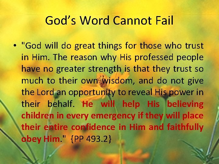 God’s Word Cannot Fail • "God will do great things for those who trust