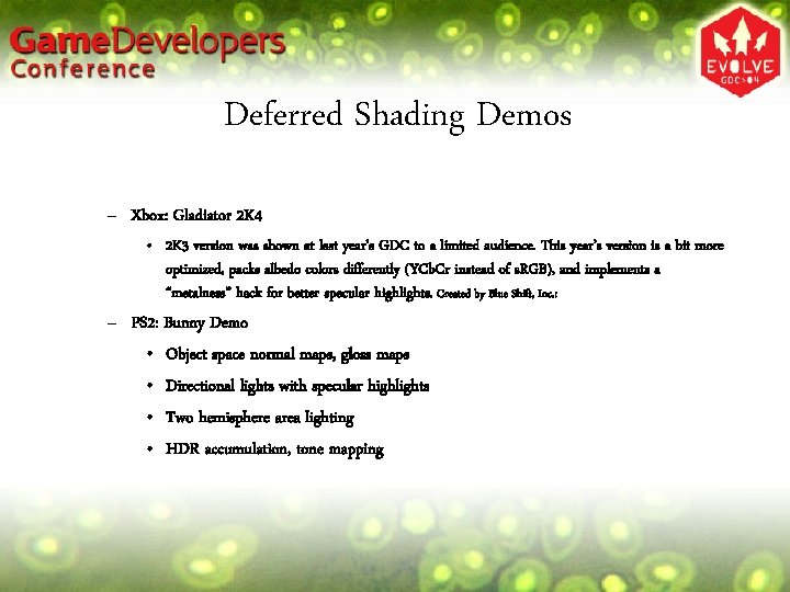 Deferred Shading Demos – Xbox: Gladiator 2 K 4 • 2 K 3 version