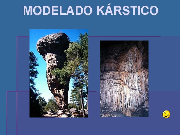 MODELADO KÁRSTICO 