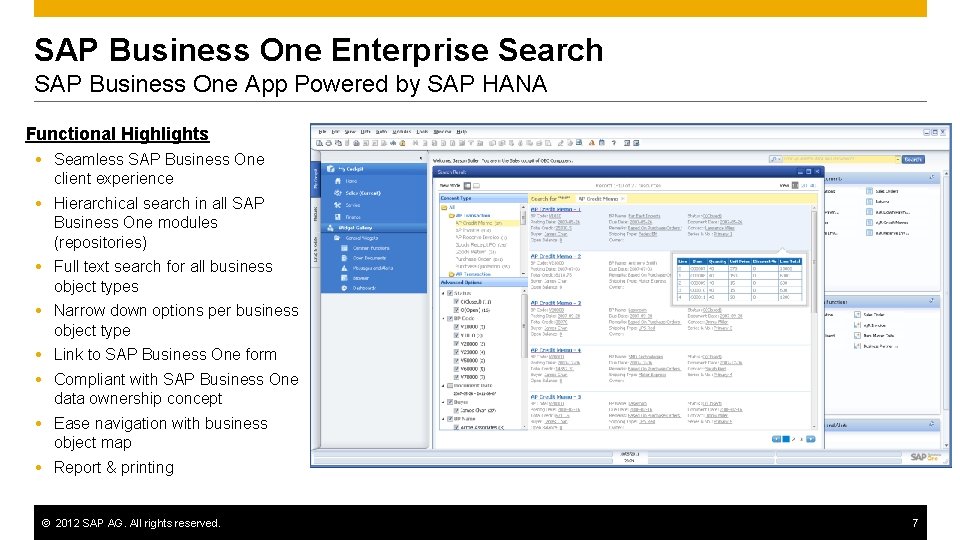 SAP Business One Enterprise Search SAP Business One App Powered by SAP HANA Functional