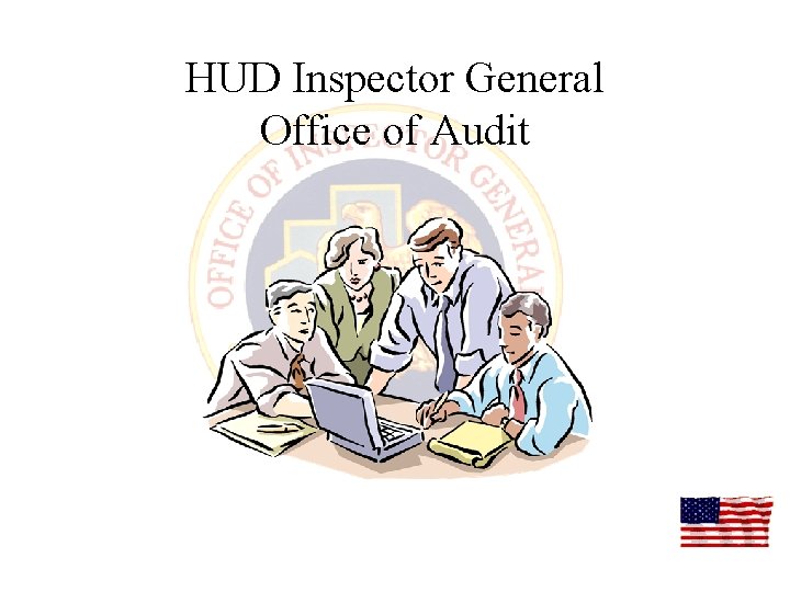 HUD Inspector General Office of Audit 