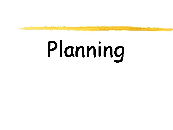 Planning 