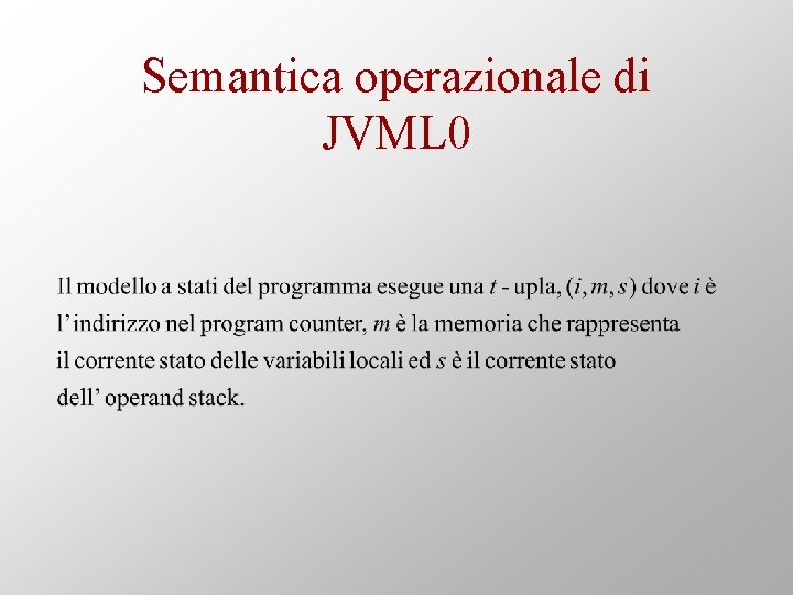 Semantica operazionale di JVML 0 
