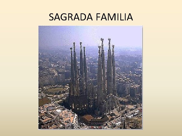 SAGRADA FAMILIA 