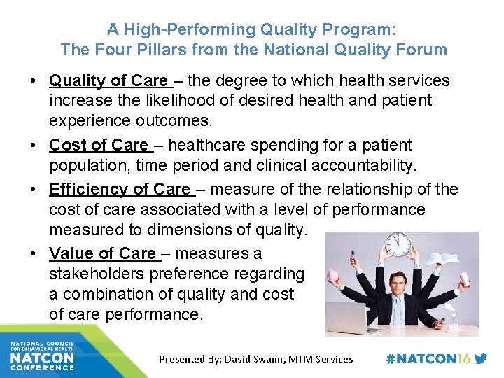 A High-Performing Quality Program: The Four Pillars from the National Quality Forum • Quality