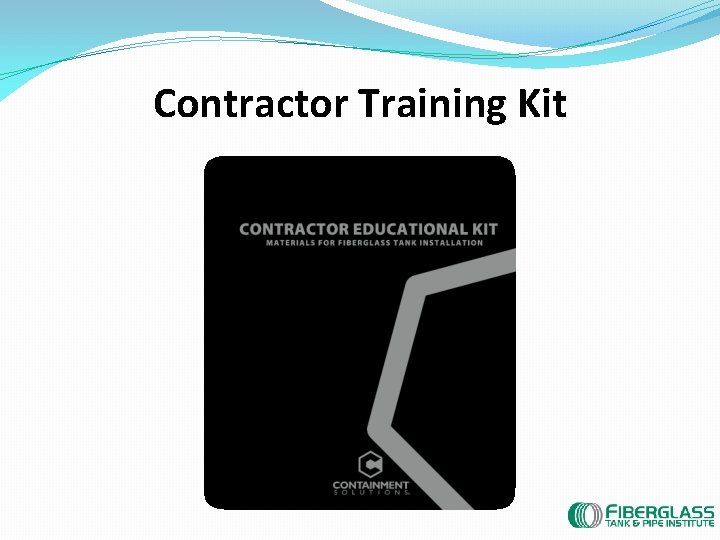 Contractor Training Kit 