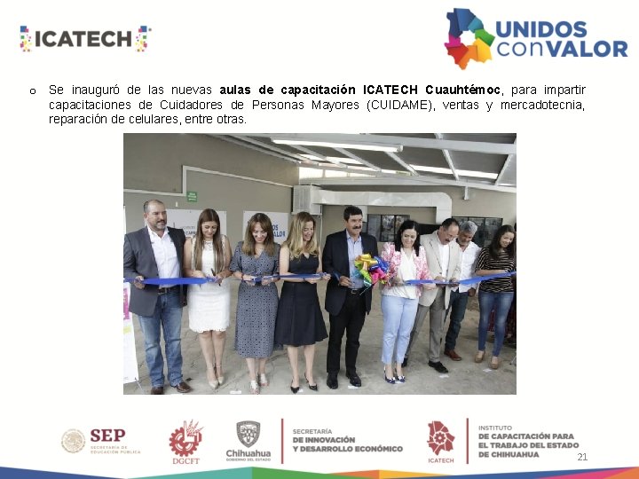 o Se inauguró de las nuevas aulas de capacitación ICATECH Cuauhtémoc, para impartir capacitaciones