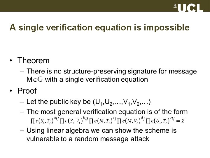 A single verification equation is impossible • 