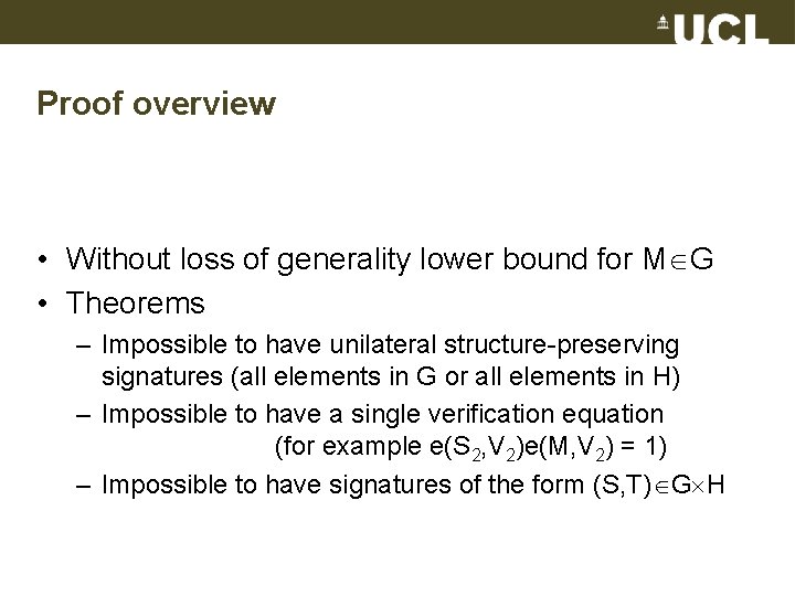 Proof overview • Without loss of generality lower bound for M G • Theorems