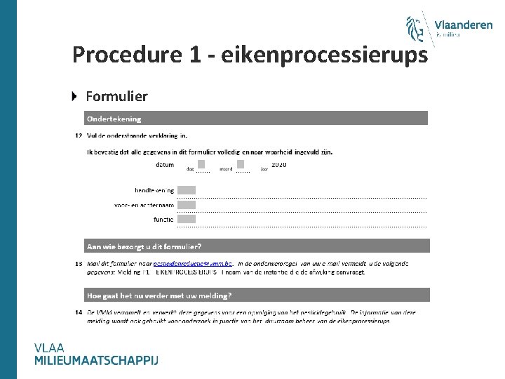 Procedure 1 - eikenprocessierups Formulier 