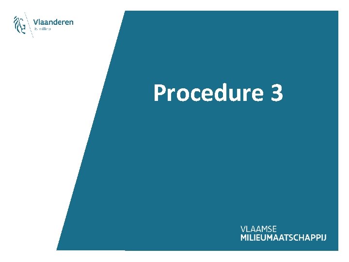 Procedure 3 