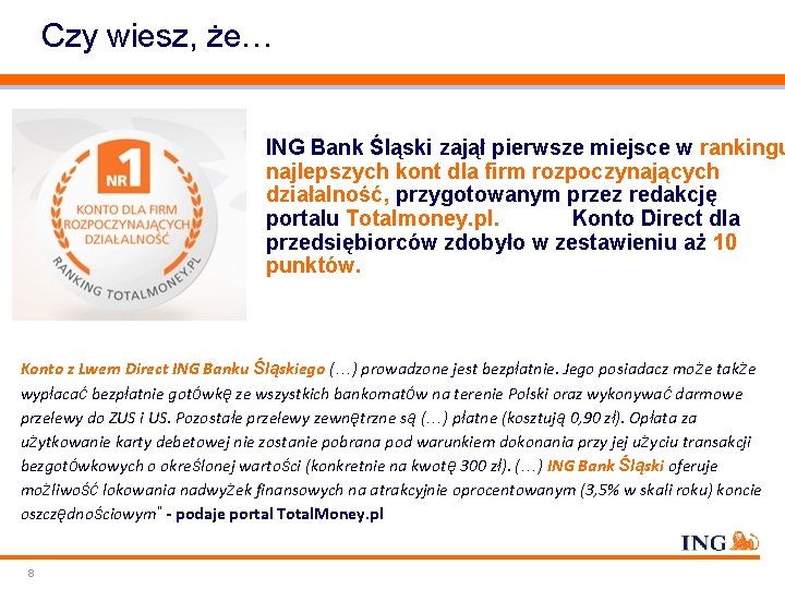 Czy wiesz, że… ING Bank Śląski zajął pierwsze miejsce w rankingu najlepszych kont dla
