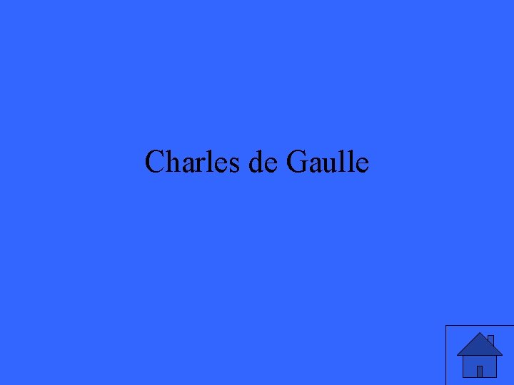 Charles de Gaulle 