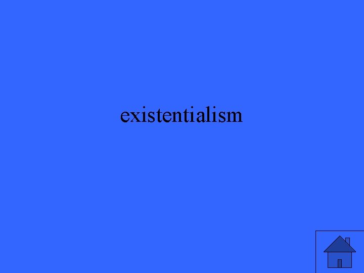 existentialism 