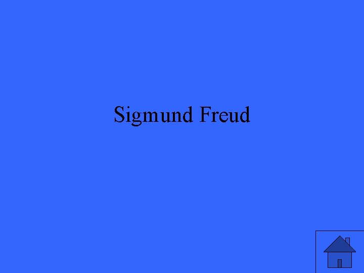 Sigmund Freud 