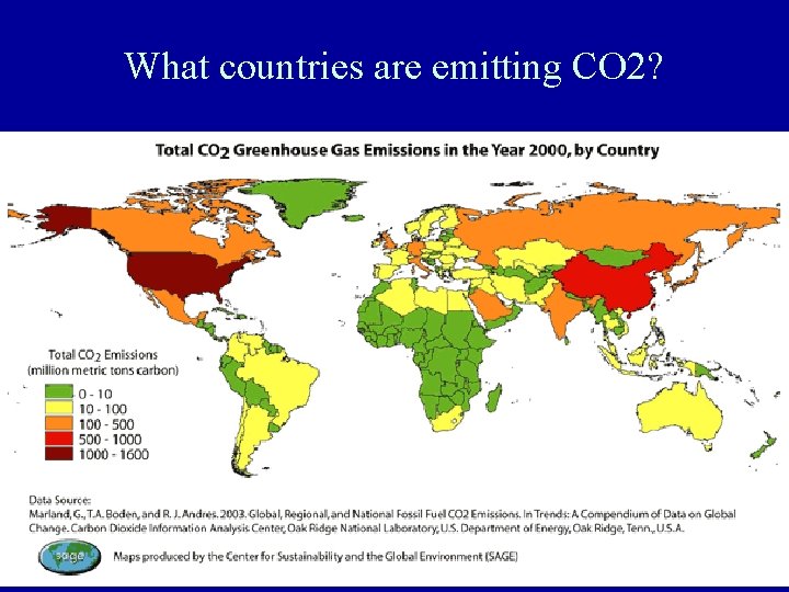 What countries are emitting CO 2? What countries are emitting CO 2?