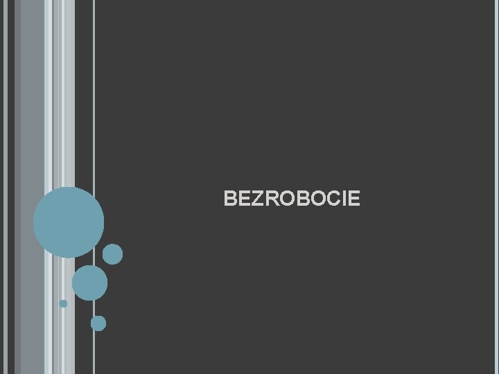 BEZROBOCIE 