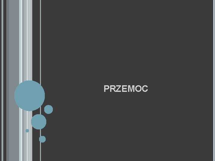 PRZEMOC 