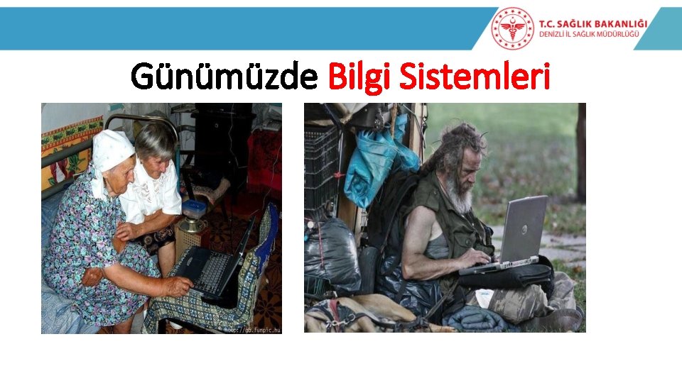 Günümüzde Bilgi Sistemleri 