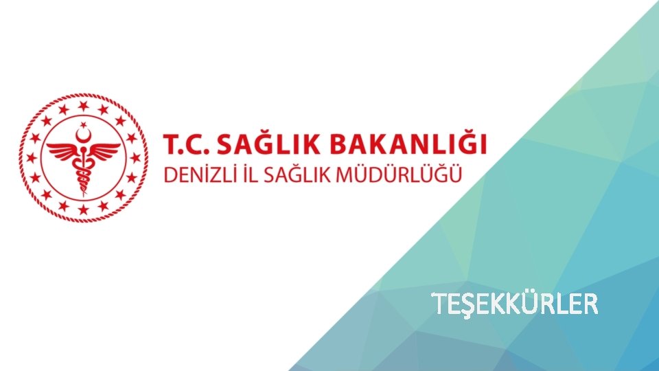 TEŞEKKÜRLER 