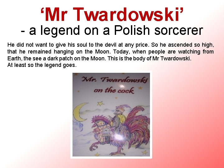 ‘Mr Twardowski’ - a legend on a Polish sorcerer He did not want to