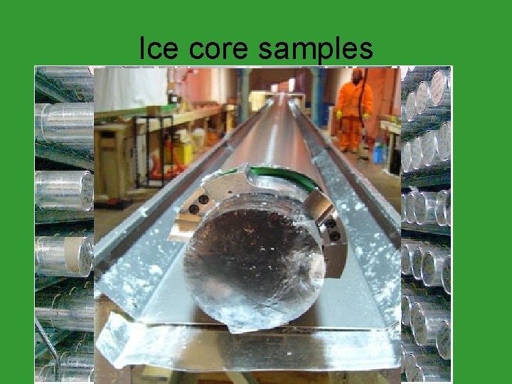 Ice core samples 