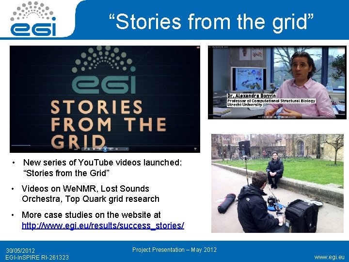 “Stories from the grid” • New series of You. Tube videos launched: “Stories from