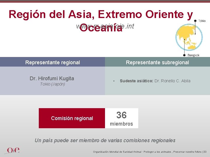 Región del Asia, Extremo Oriente y www. rr-asia. oie. int Oceanía Representante regional Dr.