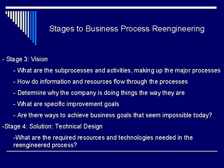 Stages to Business Process Reengineering - Stage 3: Vision - What are the subprocesses Stages to Business Process Reengineering - Stage 3: Vision - What are the subprocesses