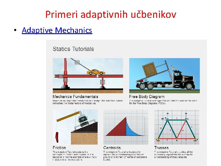 Primeri adaptivnih učbenikov • Adaptive Mechanics 