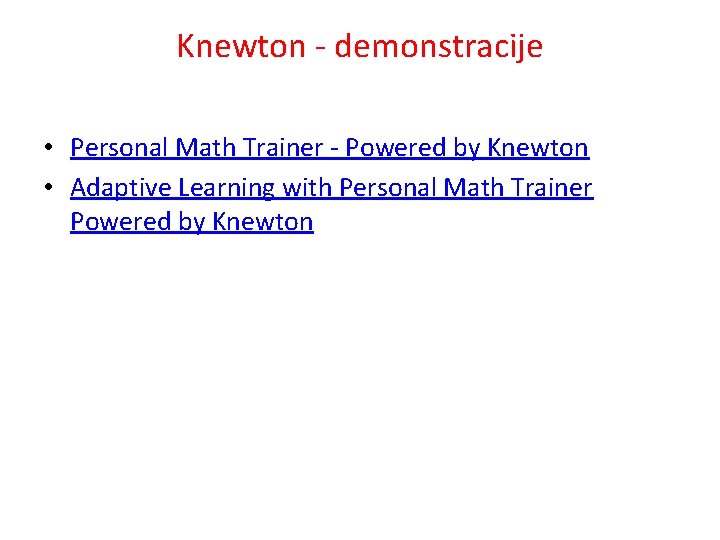 Knewton - demonstracije • Personal Math Trainer - Powered by Knewton • Adaptive Learning