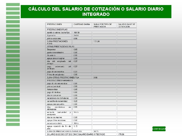 CÁLCULO DEL SALARIO DE COTIZACIÓN O SALARIO DIARIO INTEGRADO CONTINUAR 