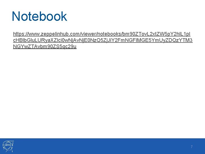 Notebook https: //www. zeppelinhub. com/viewer/notebooks/bm 90 ZTov. L 2 xt. ZW 5 p. Y