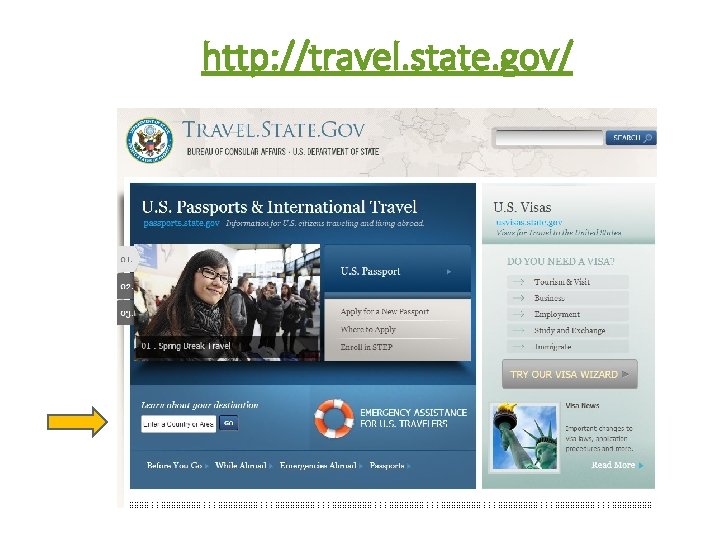 http: //travel. state. gov/ 