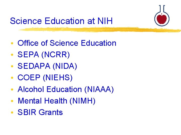 Science Education at the NIH Bruce A Fuchs