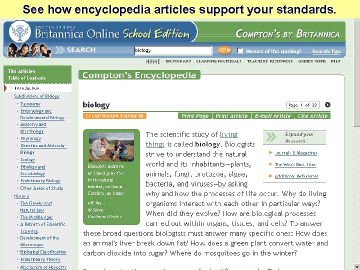 See how encyclopedia articles support your standards. 