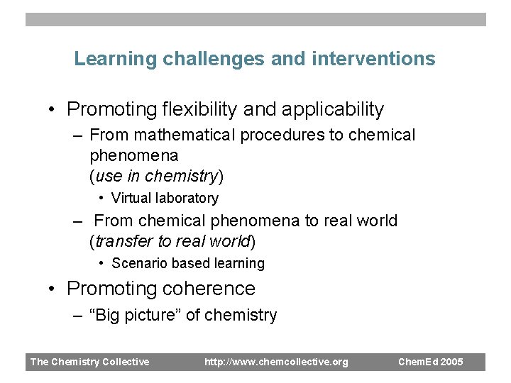 Learning challenges and interventions • Promoting flexibility and applicability – From mathematical procedures to
