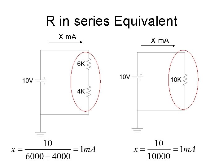 R in series Equivalent X m. A 