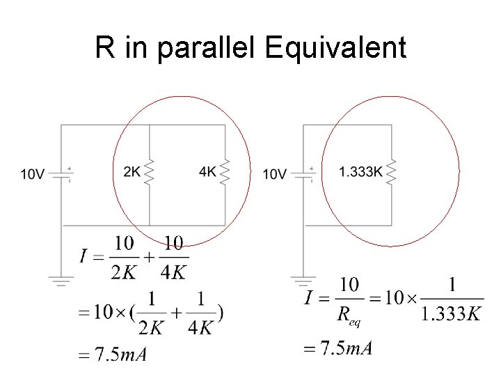 R in parallel Equivalent 